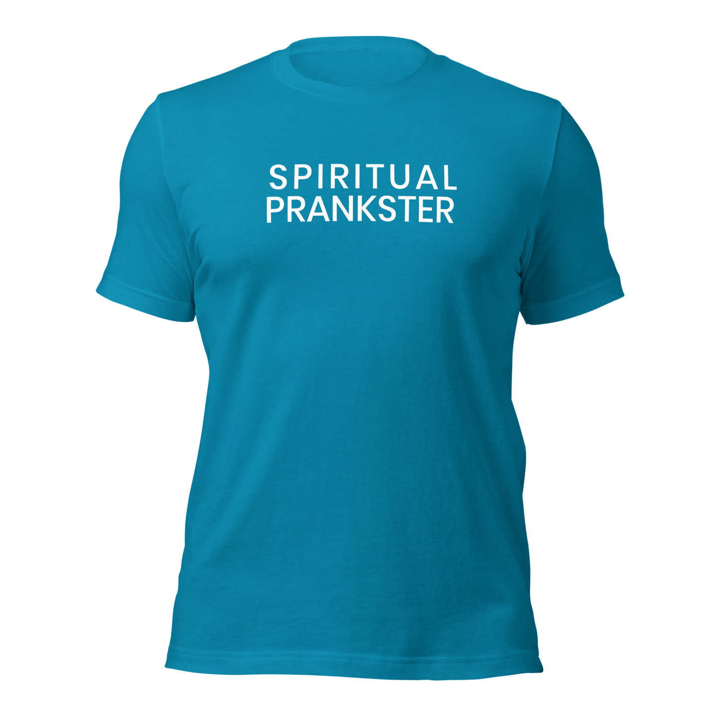 Spiritual Prankster Centered AF T-shirt