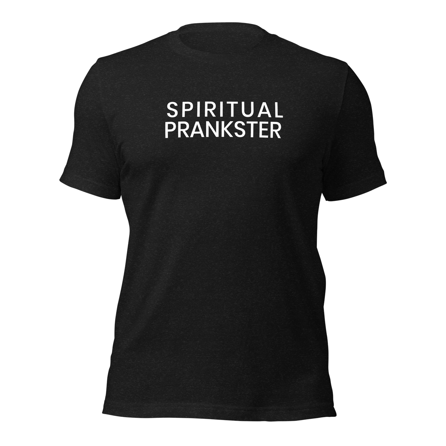 Spiritual Prankster Centered AF T-shirt